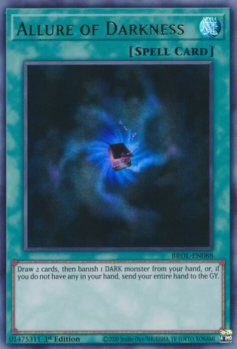 Allure of Darkness BROL-EN088 card from Brothers of Legend
