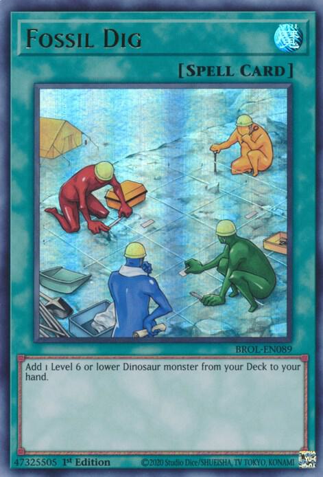 Fossil Dig BROL-EN089 card from Brothers of Legend