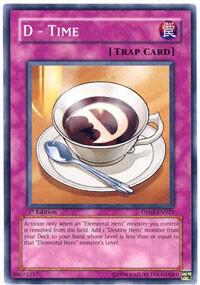 D - Time DP05-EN025 card from Duelist Pack 5: Aster Phoenix