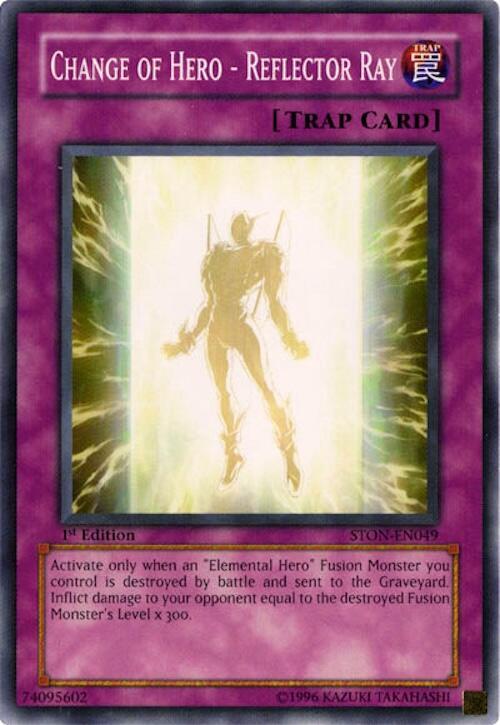 Change of Hero - Reflector Ray STON-EN049 card from Strike of Neos