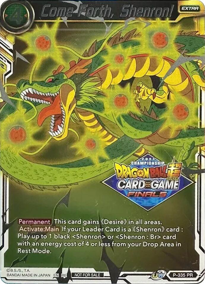 Come Forth, Shenron! (Championship Pack 2021 Vault Set) P-335 card from Promotion Cards