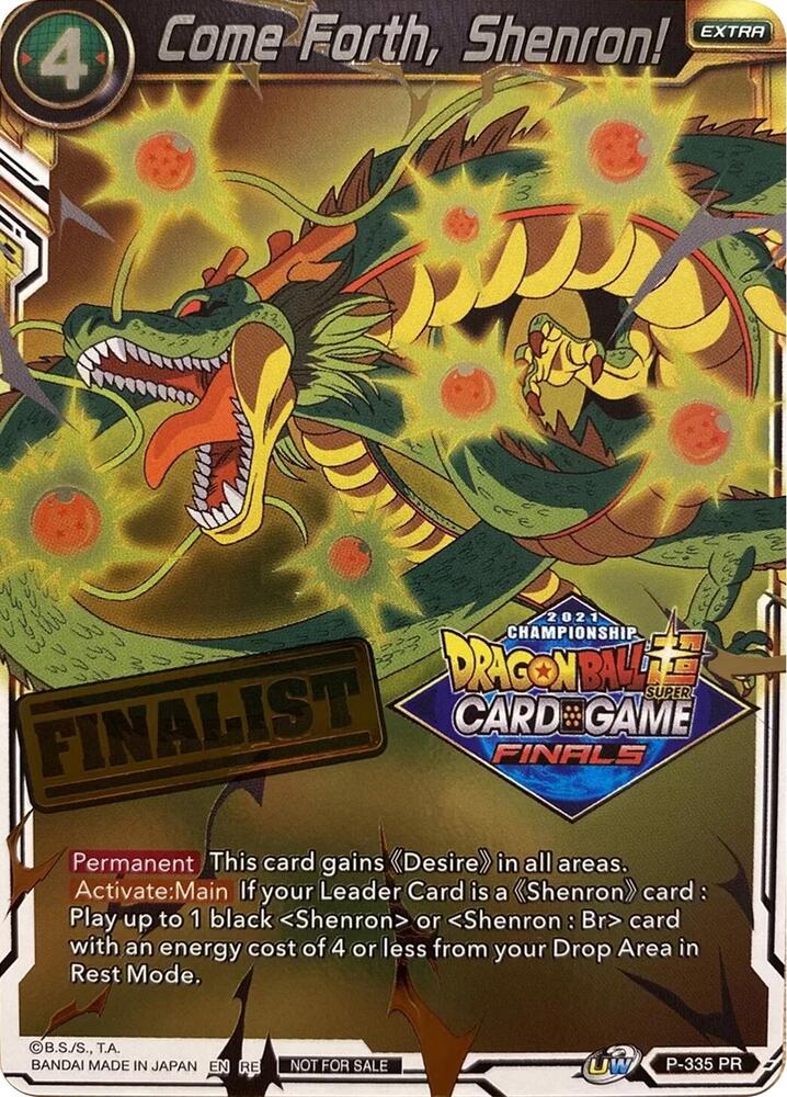 Come Forth, Shenron! (Championship 2021 Vault Set) (Finalist Gold Stamped) P-335 card from Promotion Cards