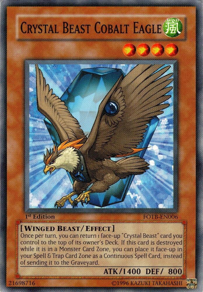 Crystal Beast Cobalt Eagle FOTB-EN006 card from Force of the Breaker
