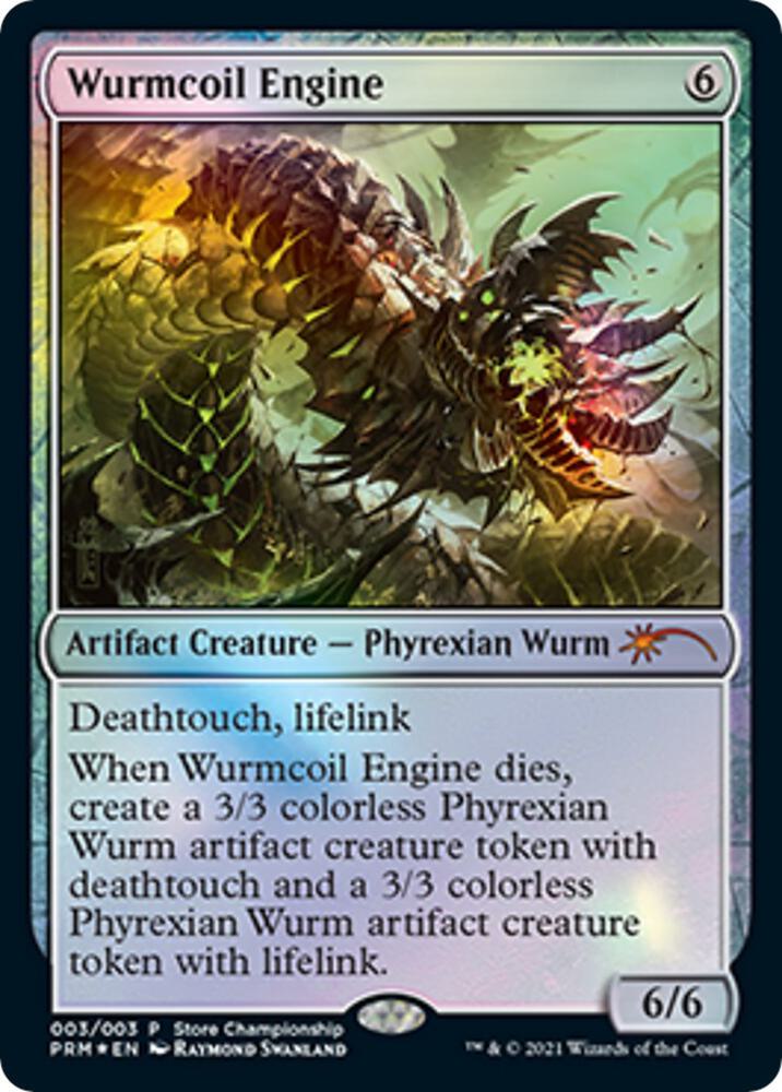 Wurmcoil Engine 3 card from Game Day & Store Championship Promos