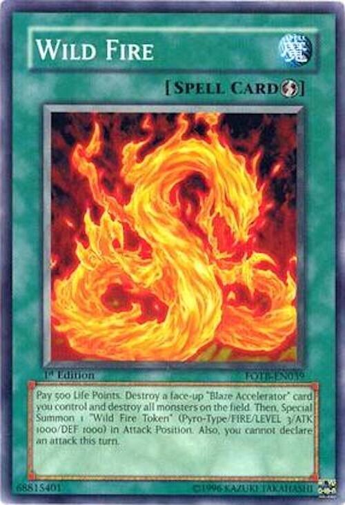 Wild Fire FOTB-EN039 card from Force of the Breaker