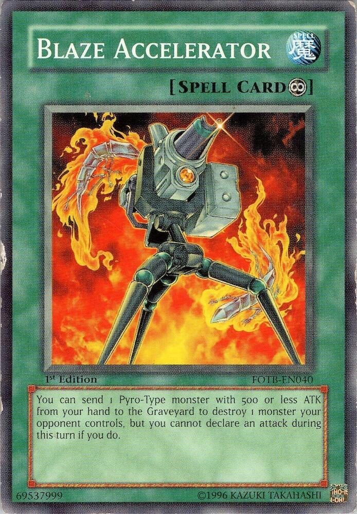 Blaze Accelerator FOTB-EN040 card from Force of the Breaker