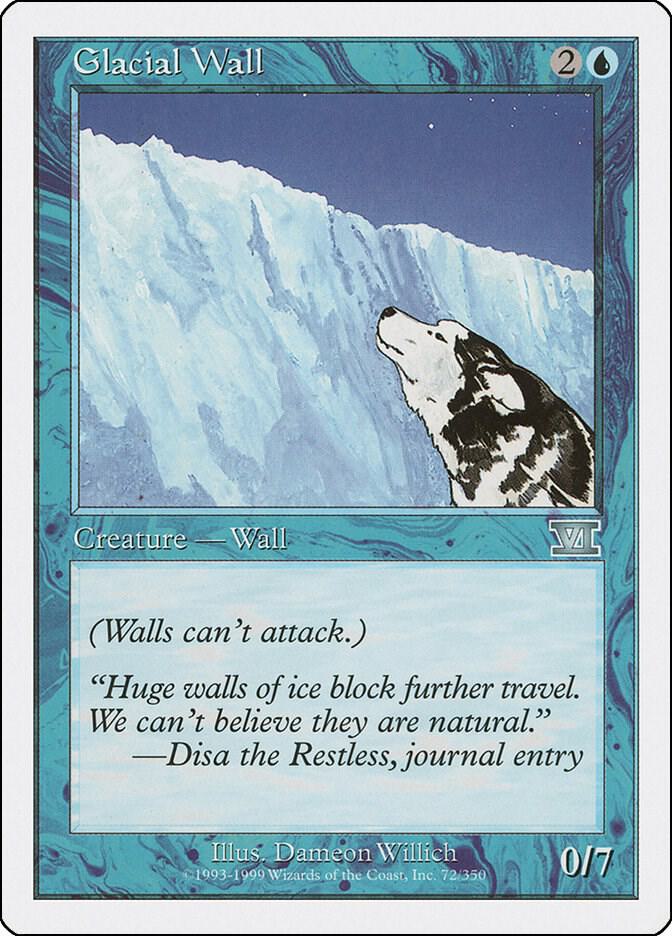 Glacial Wall 72 card from Classic Sixth Edition