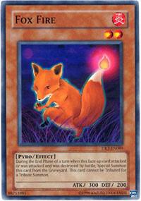 Fox Fire DR3-EN089 card from Dark Revelation Volume 3