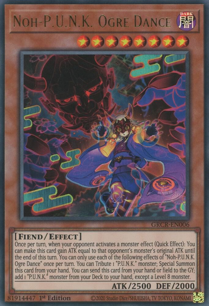 Noh-P.U.N.K. Ogre Dance GRCR-EN006 card from The Grand Creators