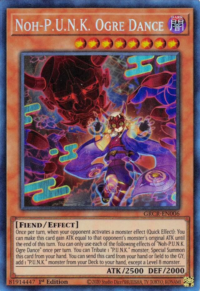 Noh-P.U.N.K. Ogre Dance (CR) GRCR-EN006 card from The Grand Creators