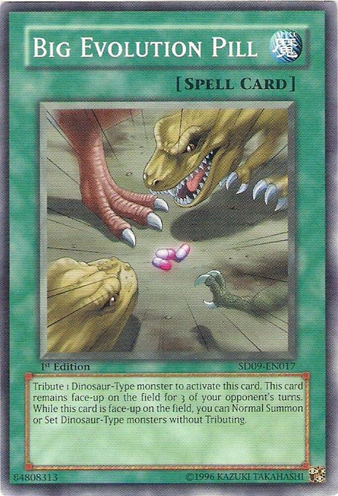 Big Evolution Pill SD09-EN017 card from Structure Deck: Dinosaur's Rage