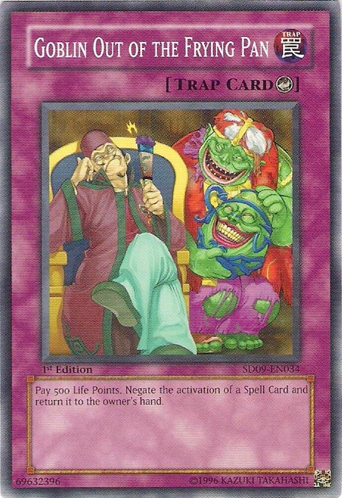Goblin Out of the Frying Pan SD09-EN034 card from Structure Deck: Dinosaur's Rage