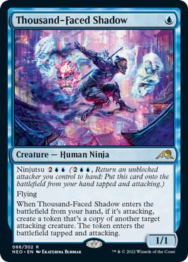 Thousand-Faced Shadow 86 card from Kamigawa: Neon Dynasty