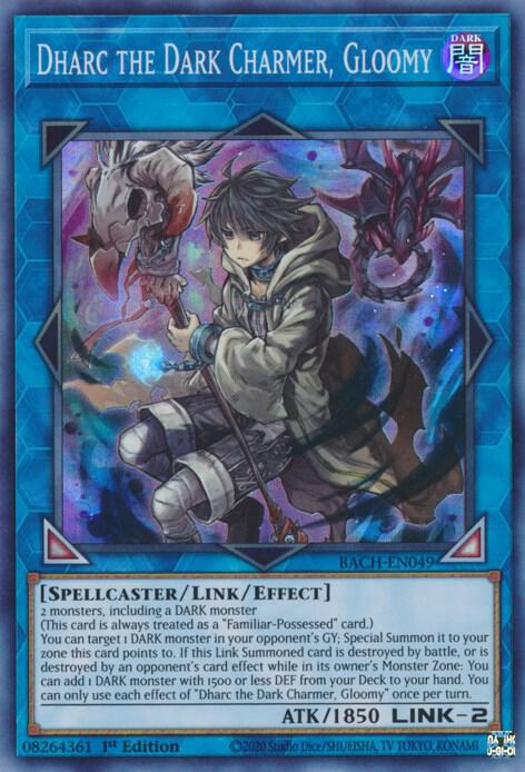 Dharc the Dark Charmer, Gloomy BACH-EN049 card from Battle of Chaos
