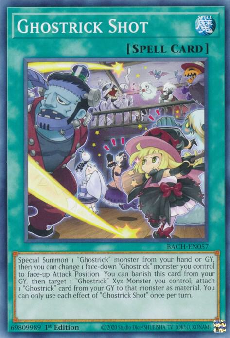 Ghostrick Shot BACH-EN057 card from Battle of Chaos