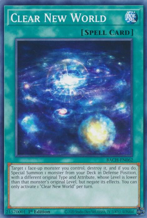 Clear New World BACH-EN062 card from Battle of Chaos