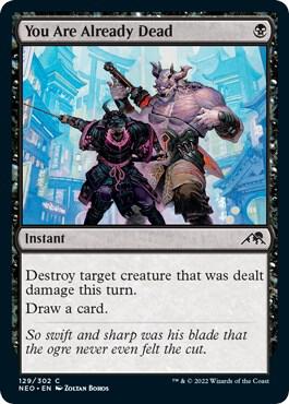 You Are Already Dead 129 card from Kamigawa: Neon Dynasty
