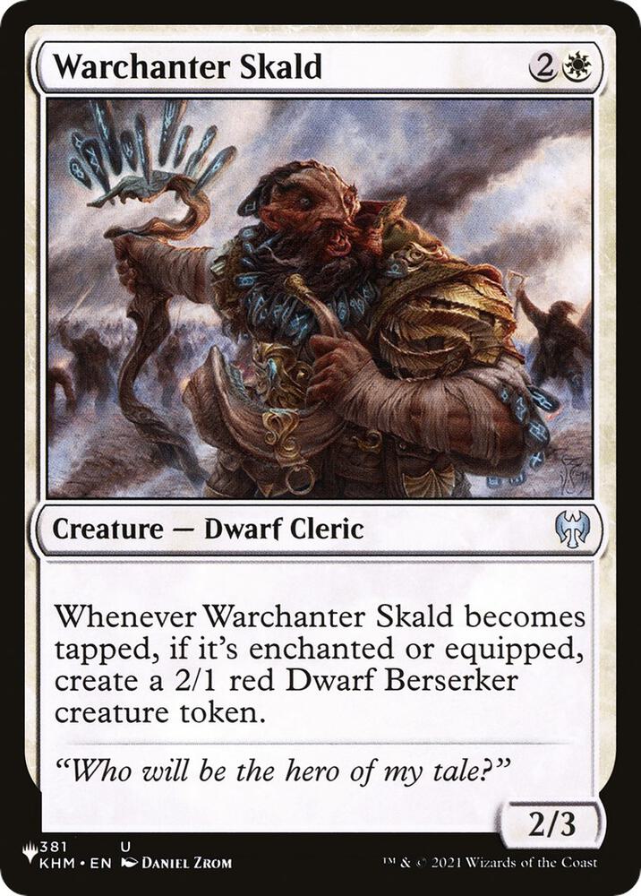 Warchanter Skald 381/285 card from The List Reprints