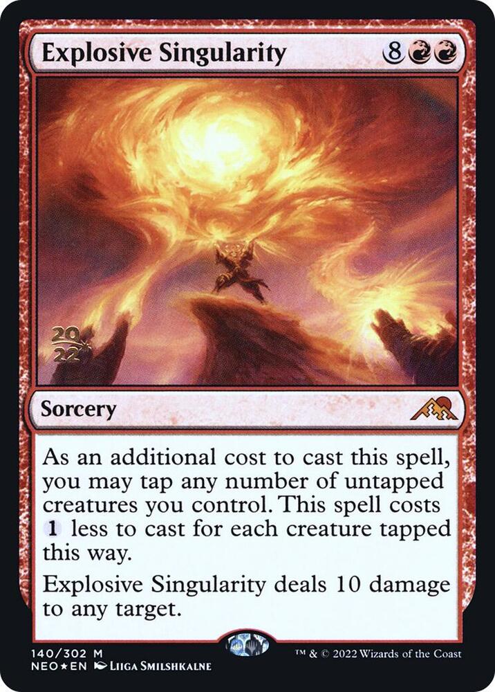 Explosive Singularity 140 card from Prerelease Cards