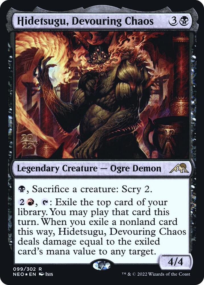 Hidetsugu, Devouring Chaos 99 card from Prerelease Cards