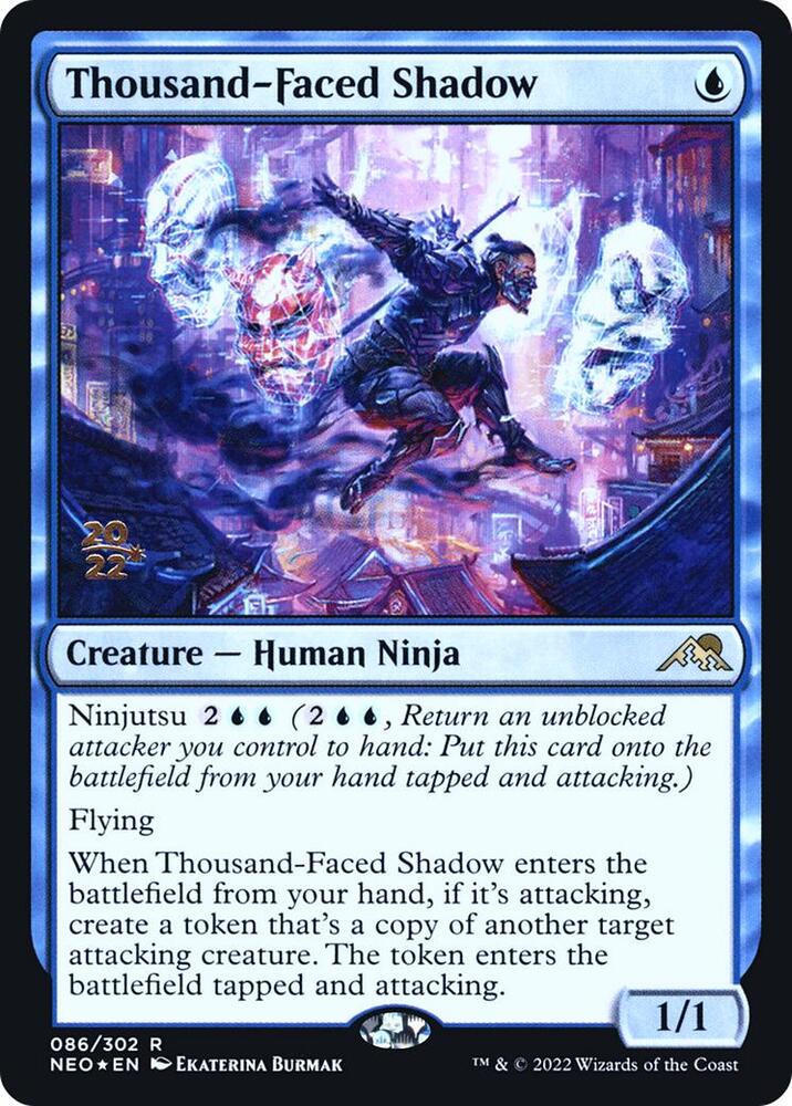 Thousand-Faced Shadow 86 card from Prerelease Cards