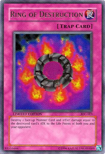 Ring of Destruction IOC-SE3 card from Invasion of Chaos