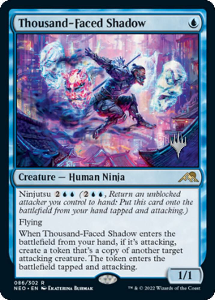 Thousand-Faced Shadow 86 card from Promo Pack: Kamigawa: Neon Dynasty