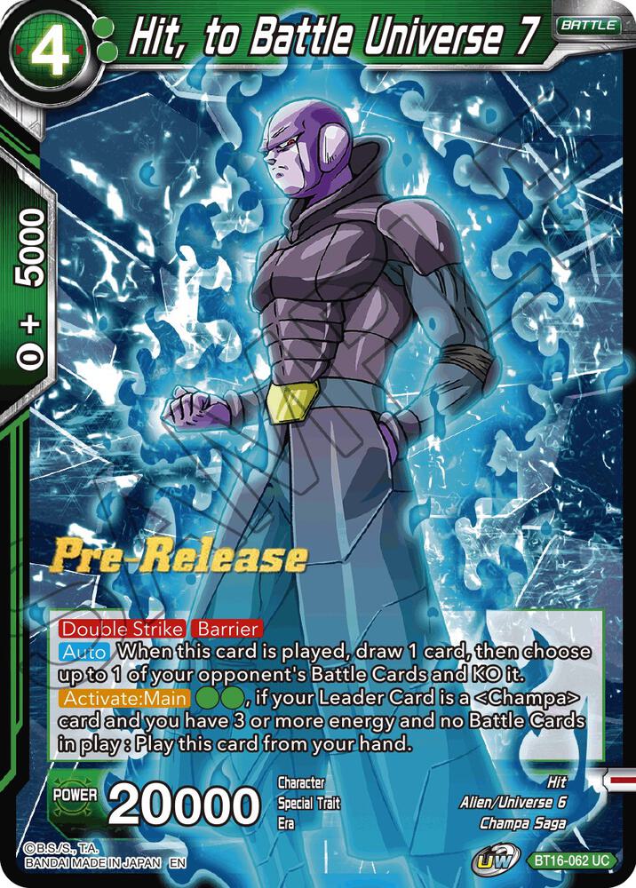 Hit, to Battle Universe 7 BT16-062 card from Realm of the Gods Pre-Release Cards