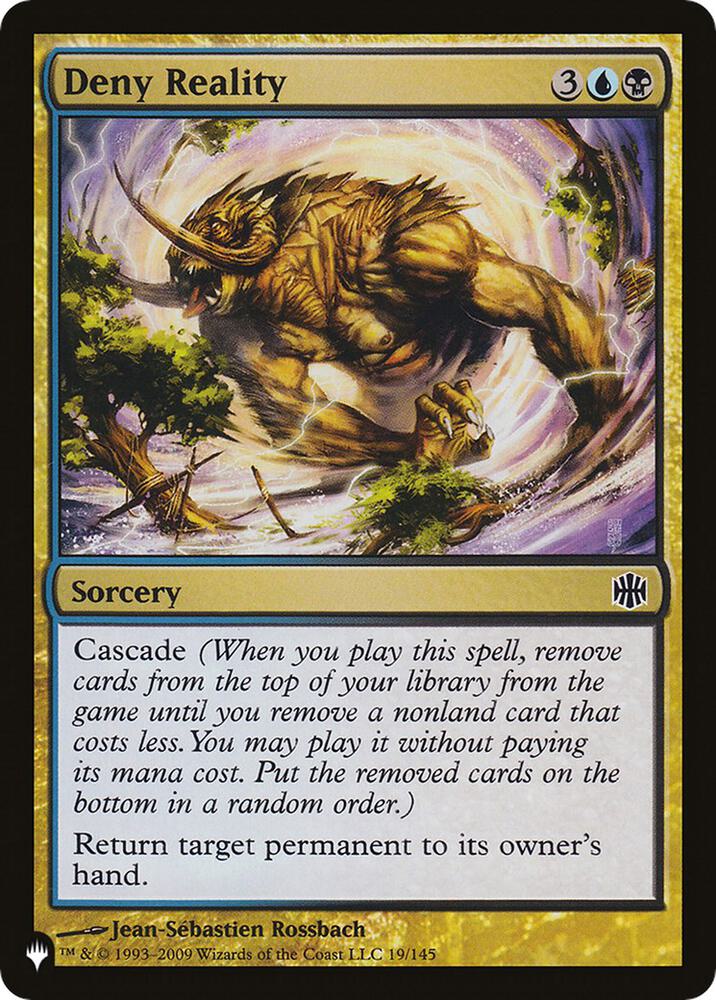 Deny Reality (ARB) 19/145 card from The List Reprints