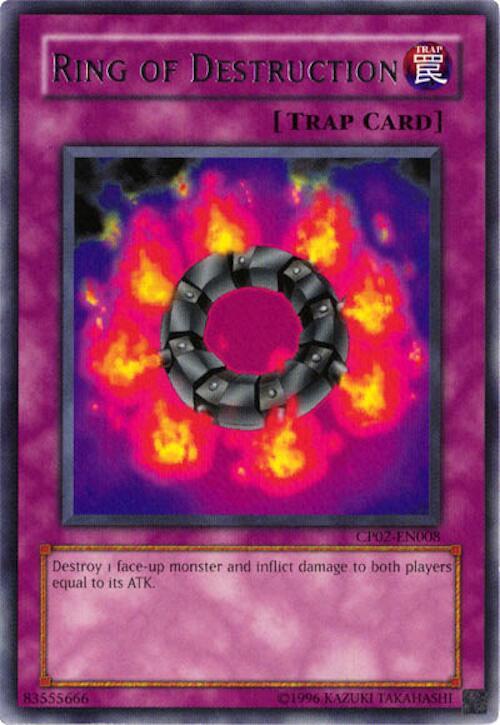 Ring of Destruction CP02-EN008 card from Champion Pack 2