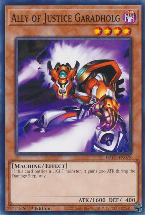 Ally of Justice Garadholg HAC1-EN078 card from Hidden Arsenal: Chapter 1