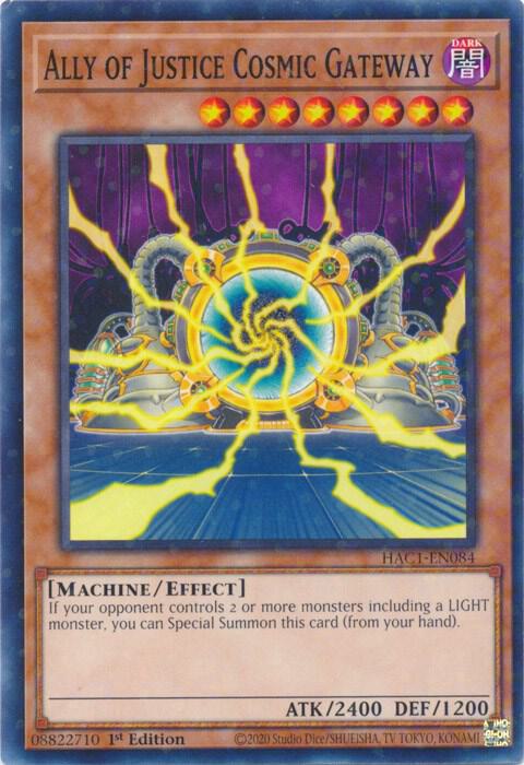 Ally of Justice Cosmic Gateway (Duel Terminal) HAC1-EN084 card from Hidden Arsenal: Chapter 1