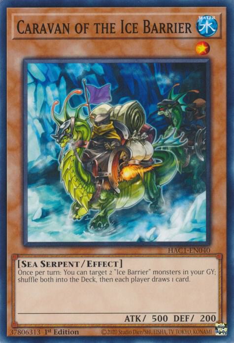 Caravan of the Ice Barrier HAC1-EN040 card from Hidden Arsenal: Chapter 1