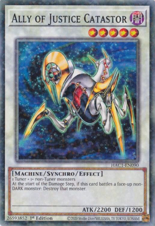 Ally of Justice Catastor (Duel Terminal) HAC1-EN090 card from Hidden Arsenal: Chapter 1