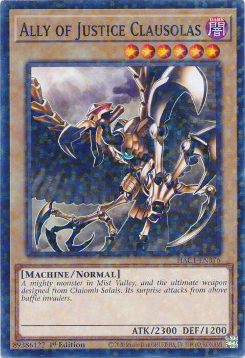 Ally of Justice Clausolas (Duel Terminal) HAC1-EN076 card from Hidden Arsenal: Chapter 1