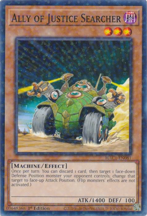 Ally of Justice Searcher (Duel Terminal) HAC1-EN081 card from Hidden Arsenal: Chapter 1