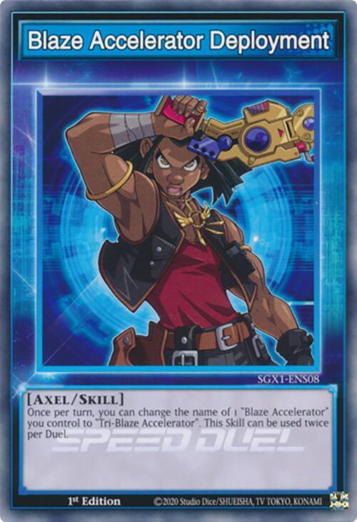 Blaze Accelerator Deployment SGX1-ENS08 card from Speed Duel GX: Duel Academy Box