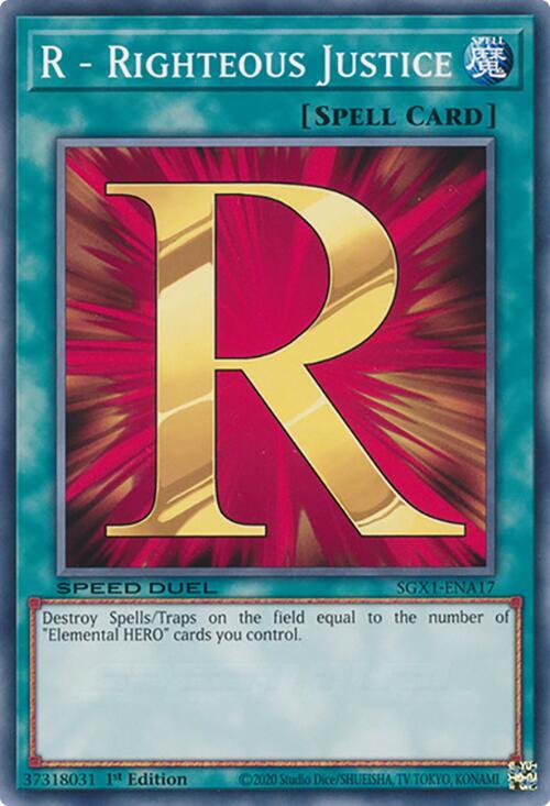 R - Righteous Justice SGX1-ENA17 card from Speed Duel GX: Duel Academy Box