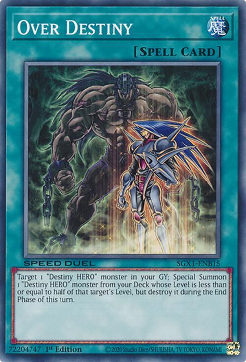 Over Destiny SGX1-ENB15 card from Speed Duel GX: Duel Academy Box
