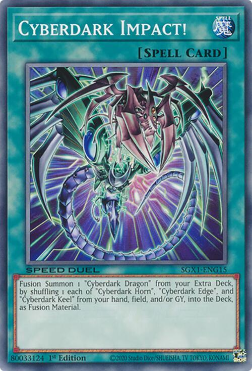 Cyberdark Impact! SGX1-ENG15 card from Speed Duel GX: Duel Academy Box