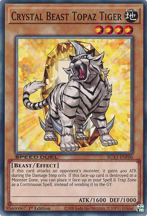 Crystal Beast Topaz Tiger SGX1-ENF06 card from Speed Duel GX: Duel Academy Box