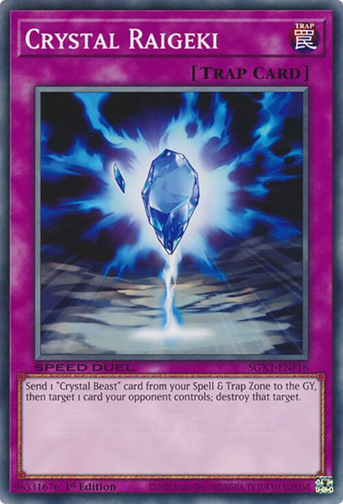 Crystal Raigeki SGX1-ENF16 card from Speed Duel GX: Duel Academy Box