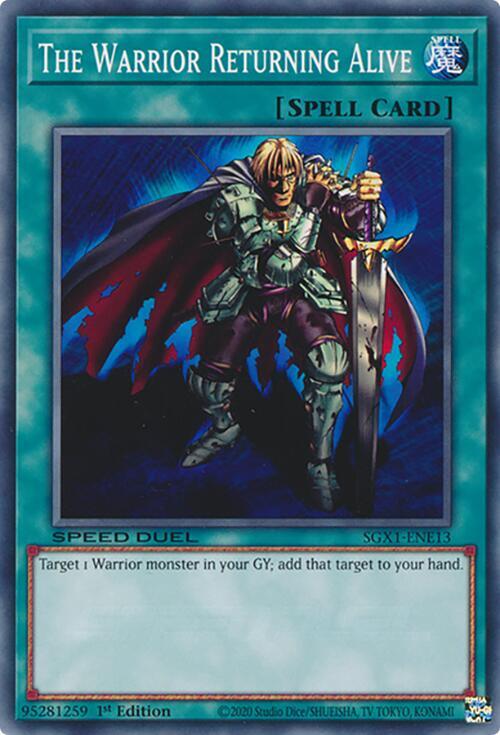 The Warrior Returning Alive SGX1-ENE13 card from Speed Duel GX: Duel Academy Box