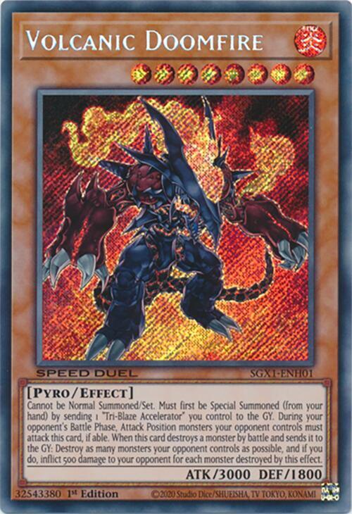 Volcanic Doomfire (Secret Rare) SGX1-ENH01 card from Speed Duel GX: Duel Academy Box