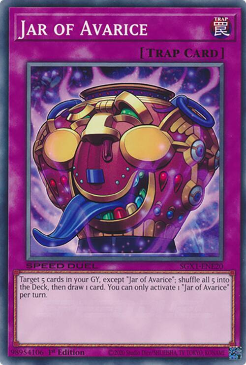 Jar of Avarice SGX1-ENE20 card from Speed Duel GX: Duel Academy Box