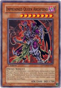 Imprisoned Queen Archfiend PTDN-EN032 card from Phantom Darkness