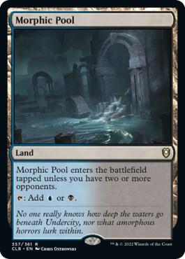 Morphic Pool 357 card from Commander Legends: Battle for Baldur's Gate