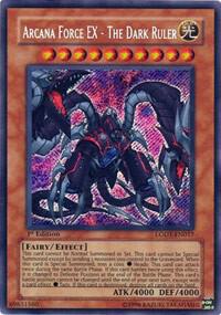 Arcana Force EX - The Dark Ruler LODT-EN017 card from Light of Destruction