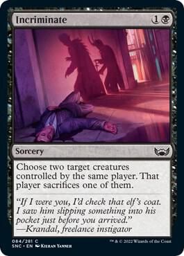 Incriminate 84 card from Streets of New Capenna