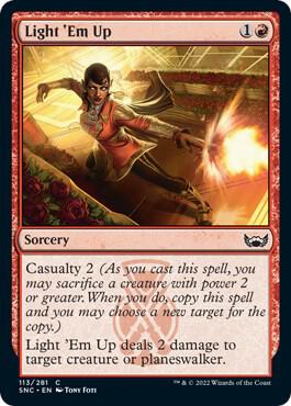 Light 'Em Up 113 card from Streets of New Capenna